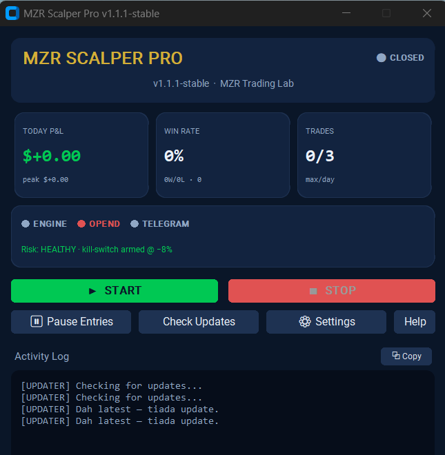 MZR Scalper Pro v1.1.1 — risk HEALTHY, kill-switch @ -8%